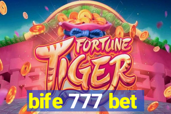 bife 777 bet